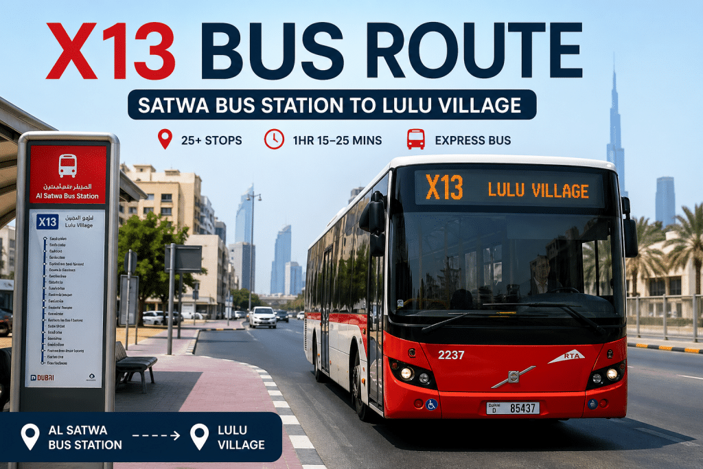 X13 bus route in Dubai from Al Satwa Bus Station to Lulu Village with a red RTA bus and route details