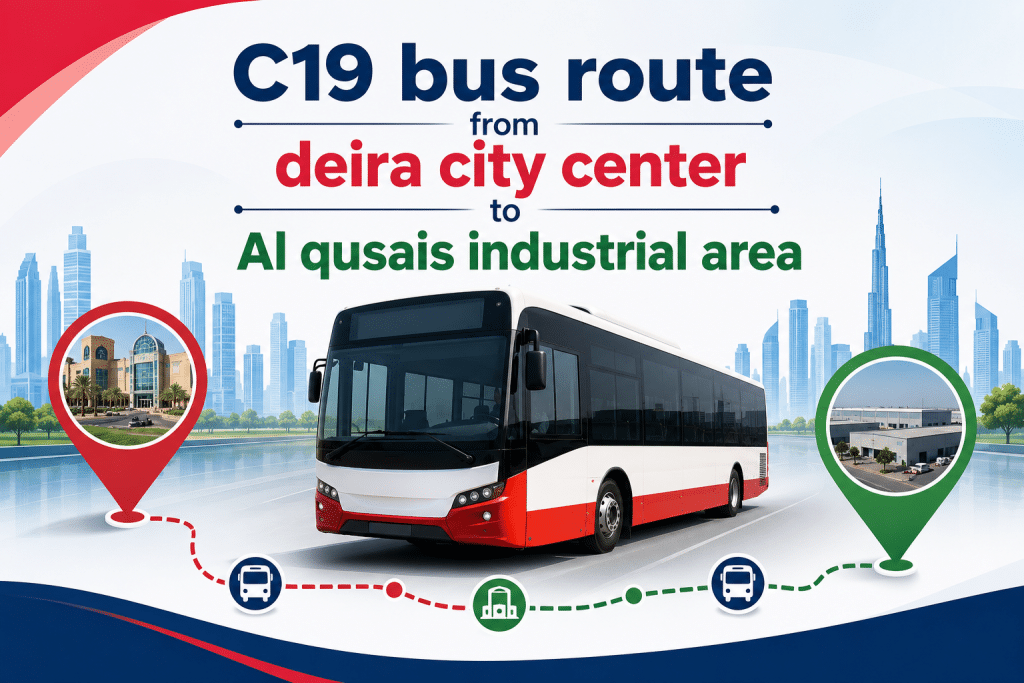 C19 bus route from Deira City Center to Al Qusais Industrial Area infographic with Dubai RTA bus and route illustration.