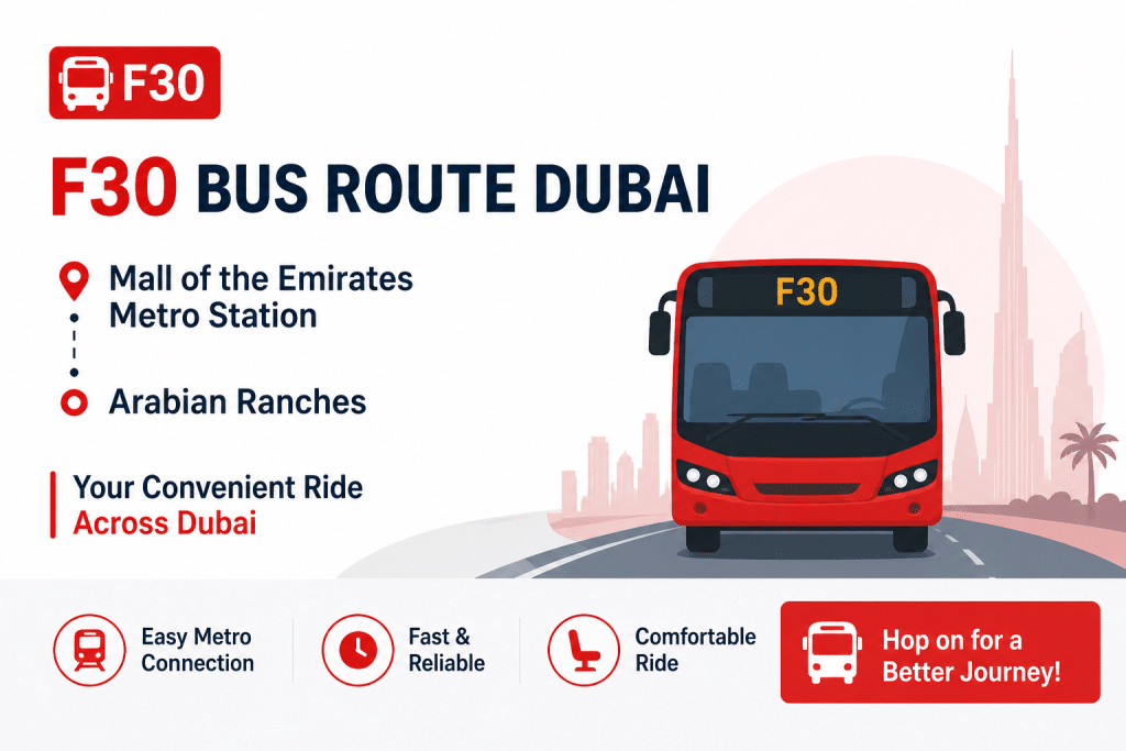 F30 Bus Route Dubai promotional banner showing a modern bus traveling between Mall of the Emirates Metro Station and Arabian Ranches with clear route highlights and city landmarks.